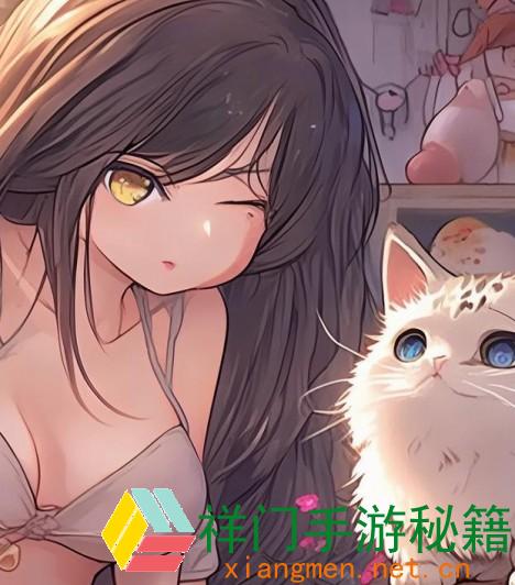 请纵情宠爱你的猫娘吧中文汉化版手游app养成你的猫娘吧
